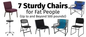 7 Sturdy Chairs For Fat People Up To And Beyond 500 Pounds inside proportions 1384 X 600