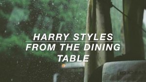 Harry Styles From The Dining Table Lyrics pertaining to dimensions 1280 X 720